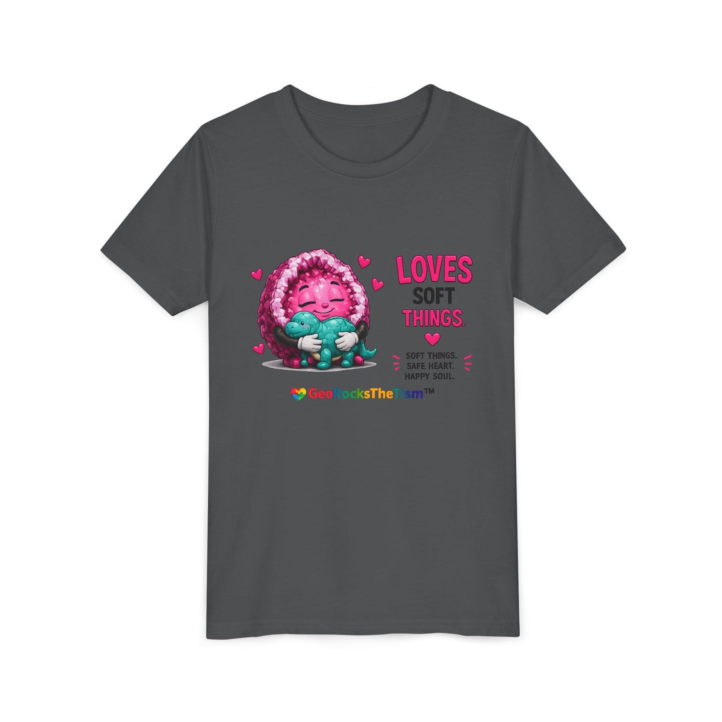 “Loves Soft Things” Stimming Geode -Autism Self Sensory Regulation Youth Tee