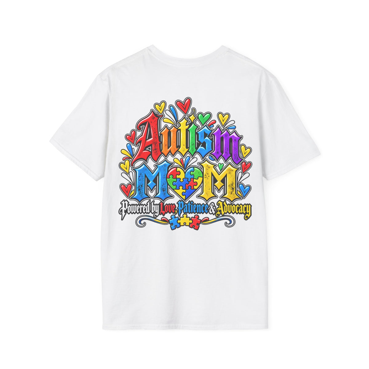 Autism Mom T-Shirt-"Powered by Love, Patience & Advocacy"