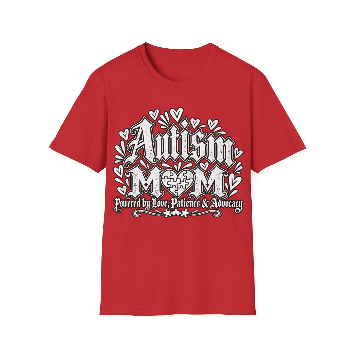 Autism Mom T-Shirt "Powered by Love, Patience & Advocacy"