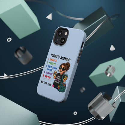 Nurse Mom Magnetic Impact-Resistant Phone Case — "Today's Agenda" Cute ER/Healthcare Gift - Geo Rocks The 'Tism