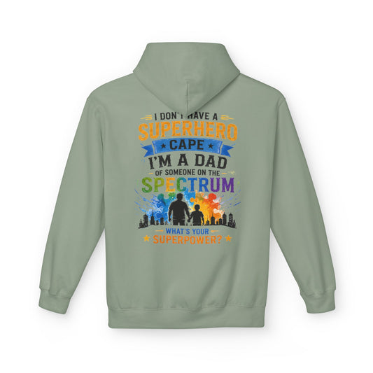 Autism Awareness Dad Hoodie — “I’m a Dad of Someone on the Spectrum” Colorful Superpower Design