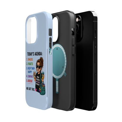 Nurse Mom Magnetic Impact-Resistant Phone Case — "Today's Agenda" Cute ER/Healthcare Gift - Geo Rocks The 'Tism