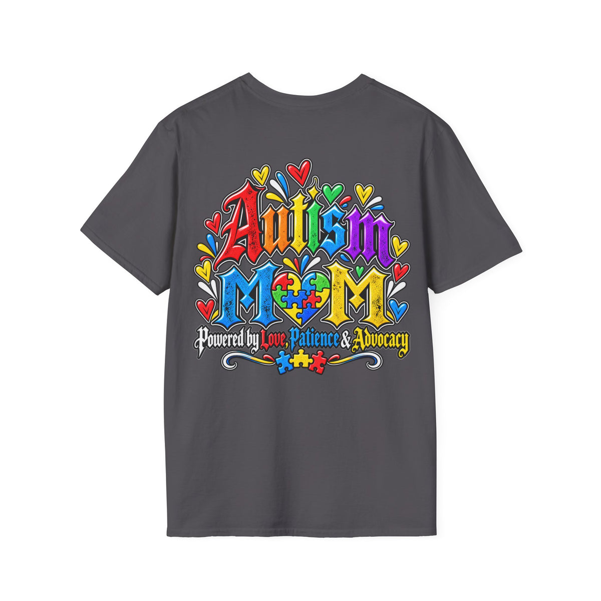 Autism Mom T-Shirt-"Powered by Love, Patience & Advocacy"