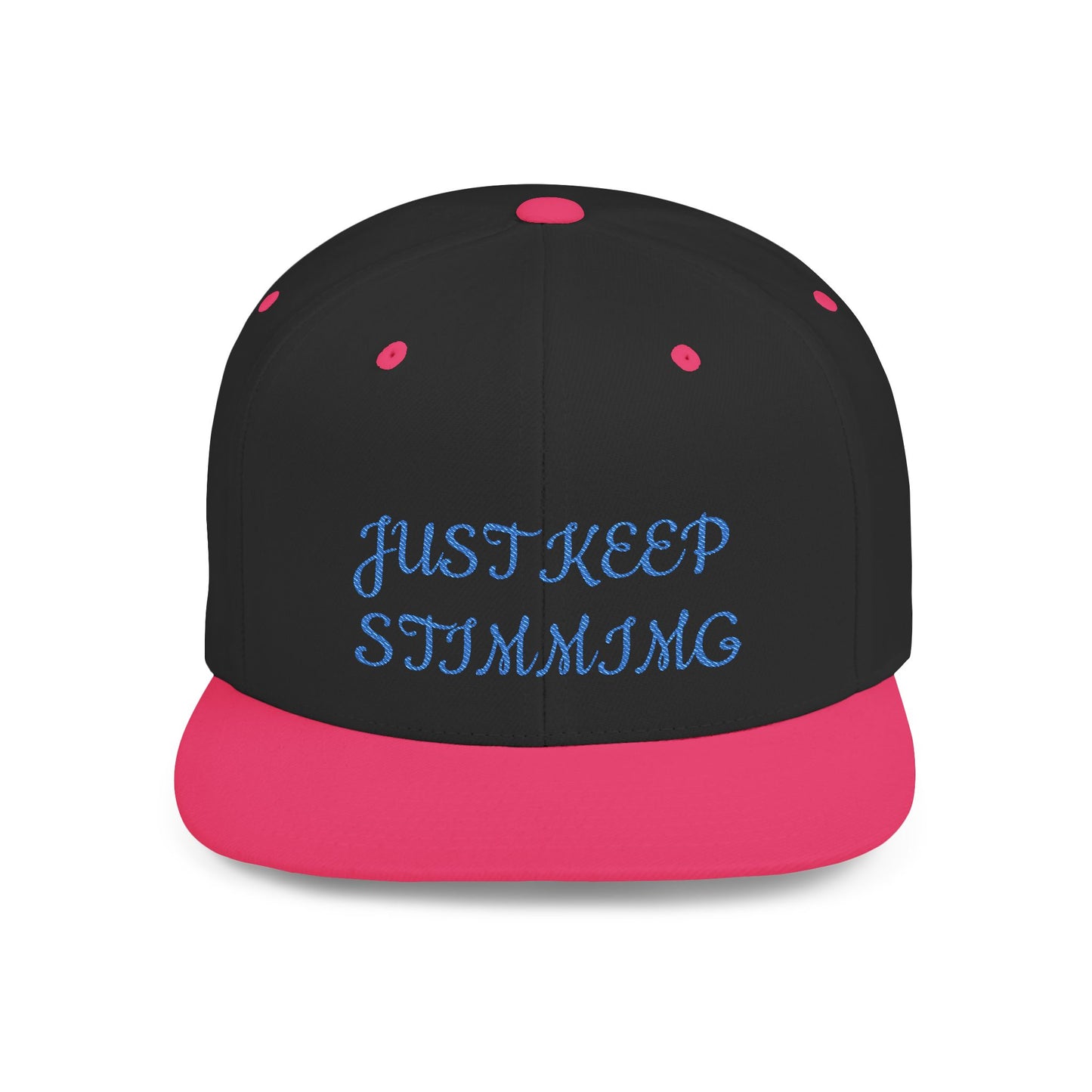 Snapback Hat — "Just Keep Swimming" Embroidered Flat Bill Cap
