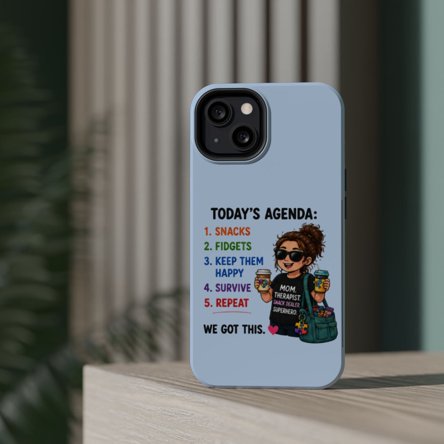 Nurse Mom Magnetic Impact-Resistant Phone Case — "Today's Agenda" Cute ER/Healthcare Gift - Geo Rocks The 'Tism