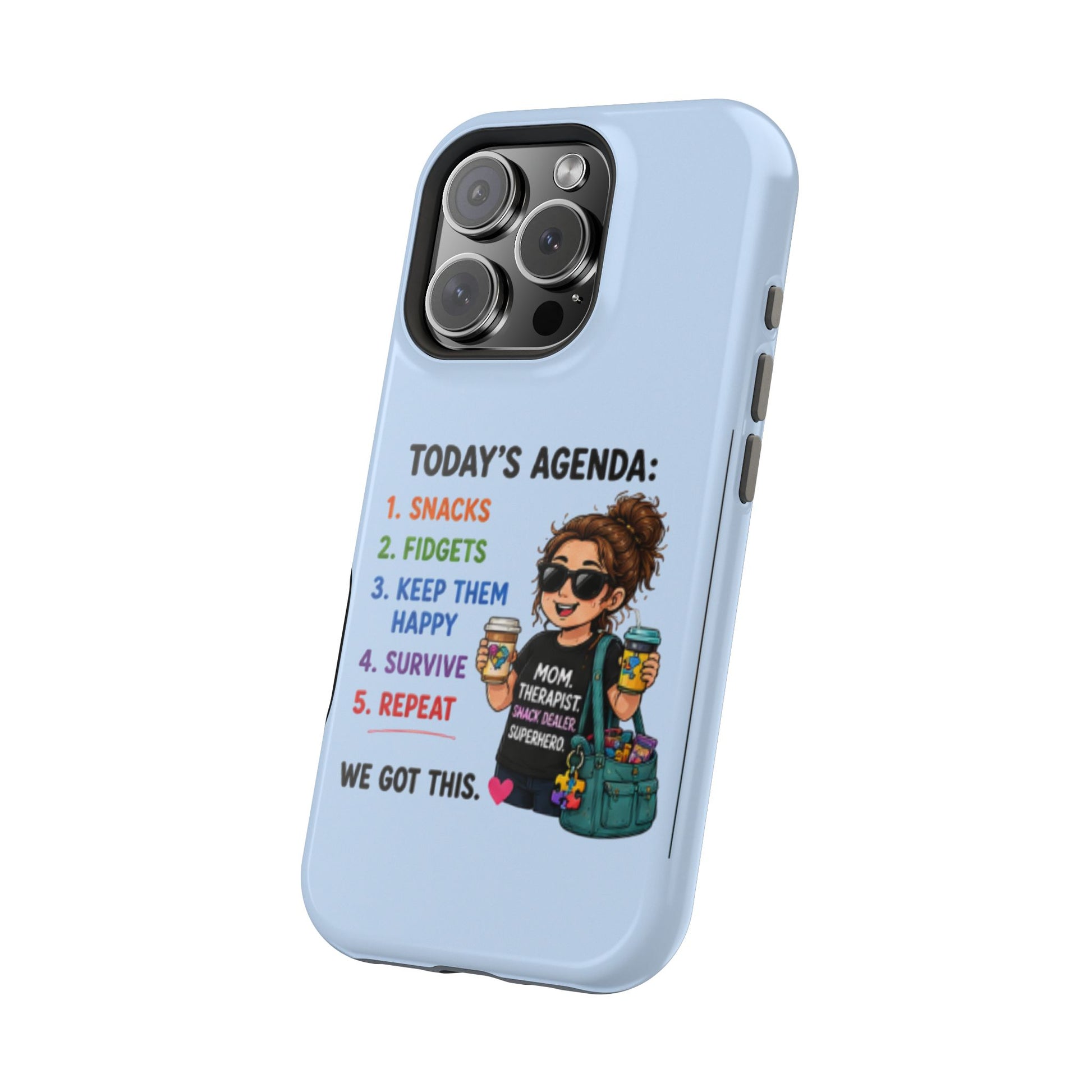Nurse Mom Magnetic Impact-Resistant Phone Case — "Today's Agenda" Cute ER/Healthcare Gift - Geo Rocks The 'Tism