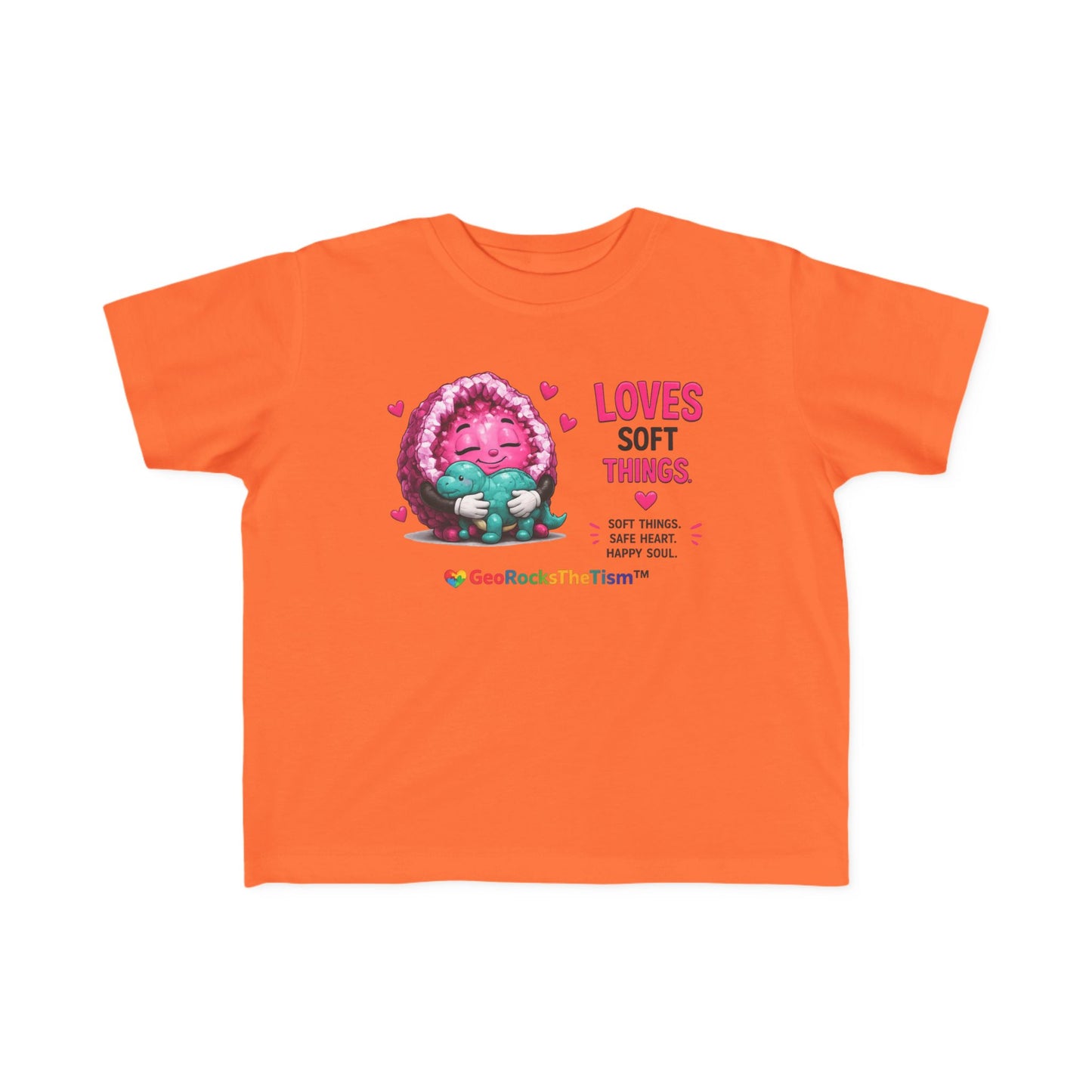 “Loves Soft Things” Stimming Geode Autism Self Sensory Regulation Toddler Tee