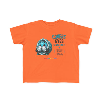 “Covers Eyes Sometimes” Stimming Geode Autism Self Sensory Regulation Toddler Tee