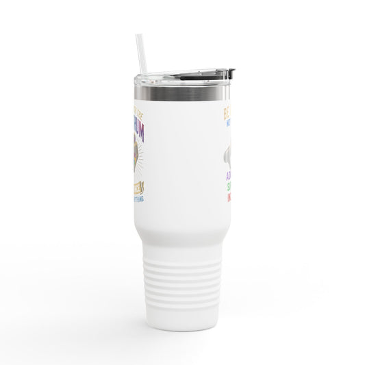 40oz Insulated Travel Mug — "Be a Voice, Not an Echo" Autism Advocacy Design