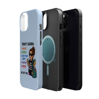 Nurse Mom Magnetic Impact-Resistant Phone Case — "Today's Agenda" Cute ER/Healthcare Gift - Geo Rocks The 'Tism