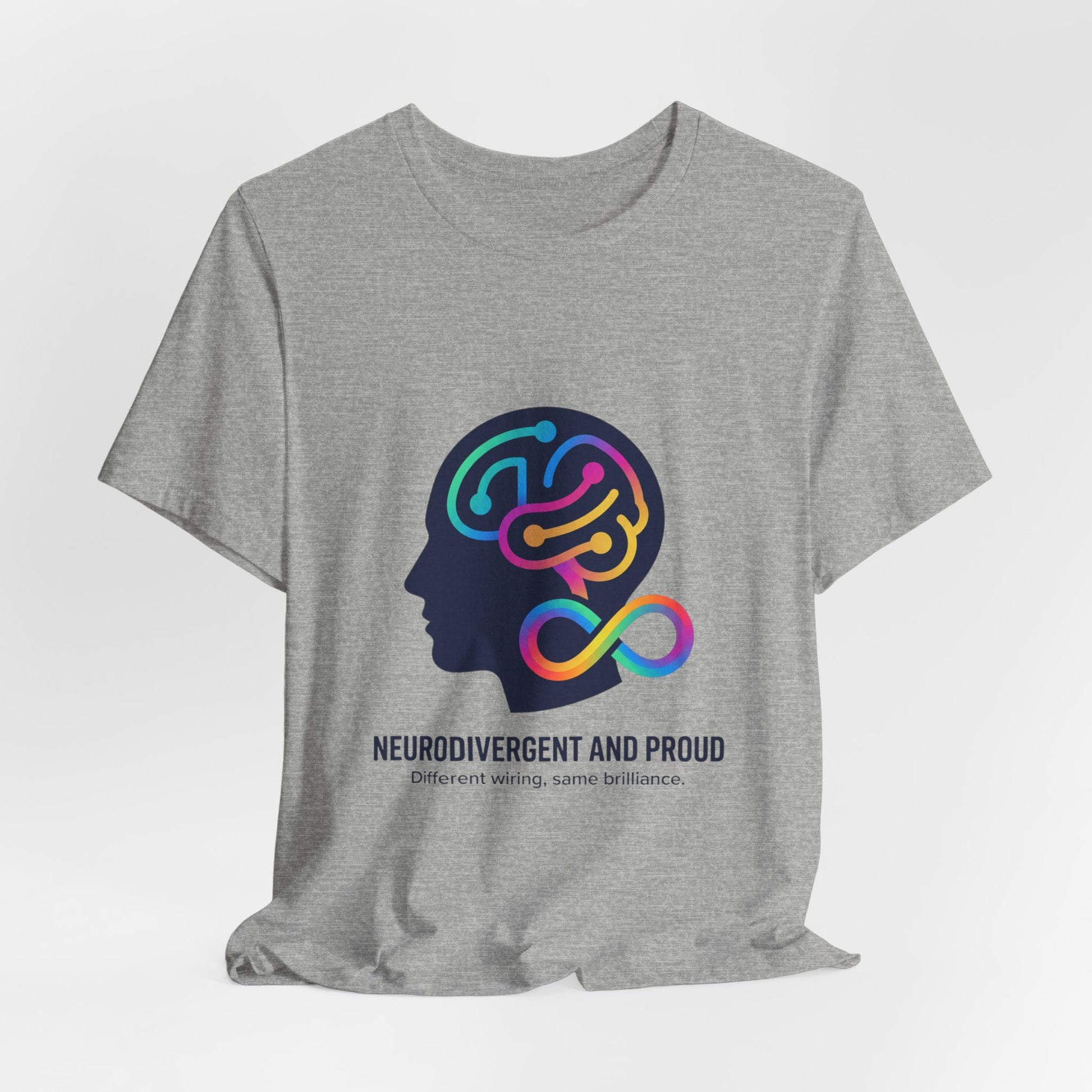 Neurodivergent and Proud Tee | Autistic Pride, Sensory-Friendly Identity-First - Geo Rocks The 'Tism
