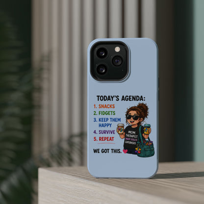 Nurse Mom Magnetic Impact-Resistant Phone Case — "Today's Agenda" Cute ER/Healthcare Gift - Geo Rocks The 'Tism