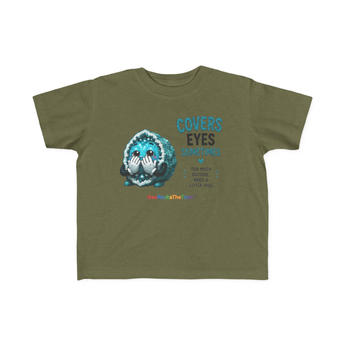 “Covers Eyes Sometimes” Stimming Geode Autism Self Sensory Regulation Toddler Tee