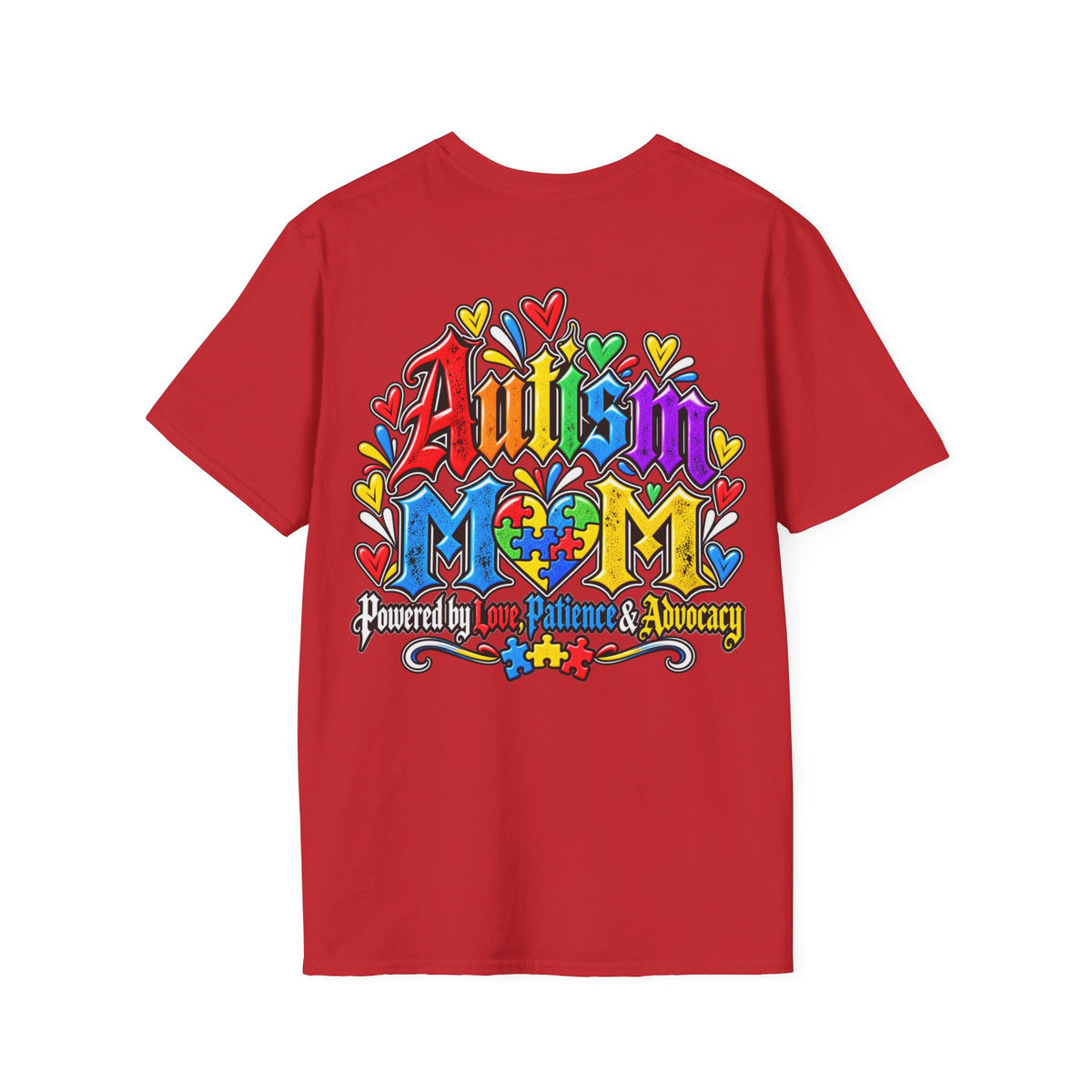 Autism Mom T-Shirt-"Powered by Love, Patience & Advocacy"