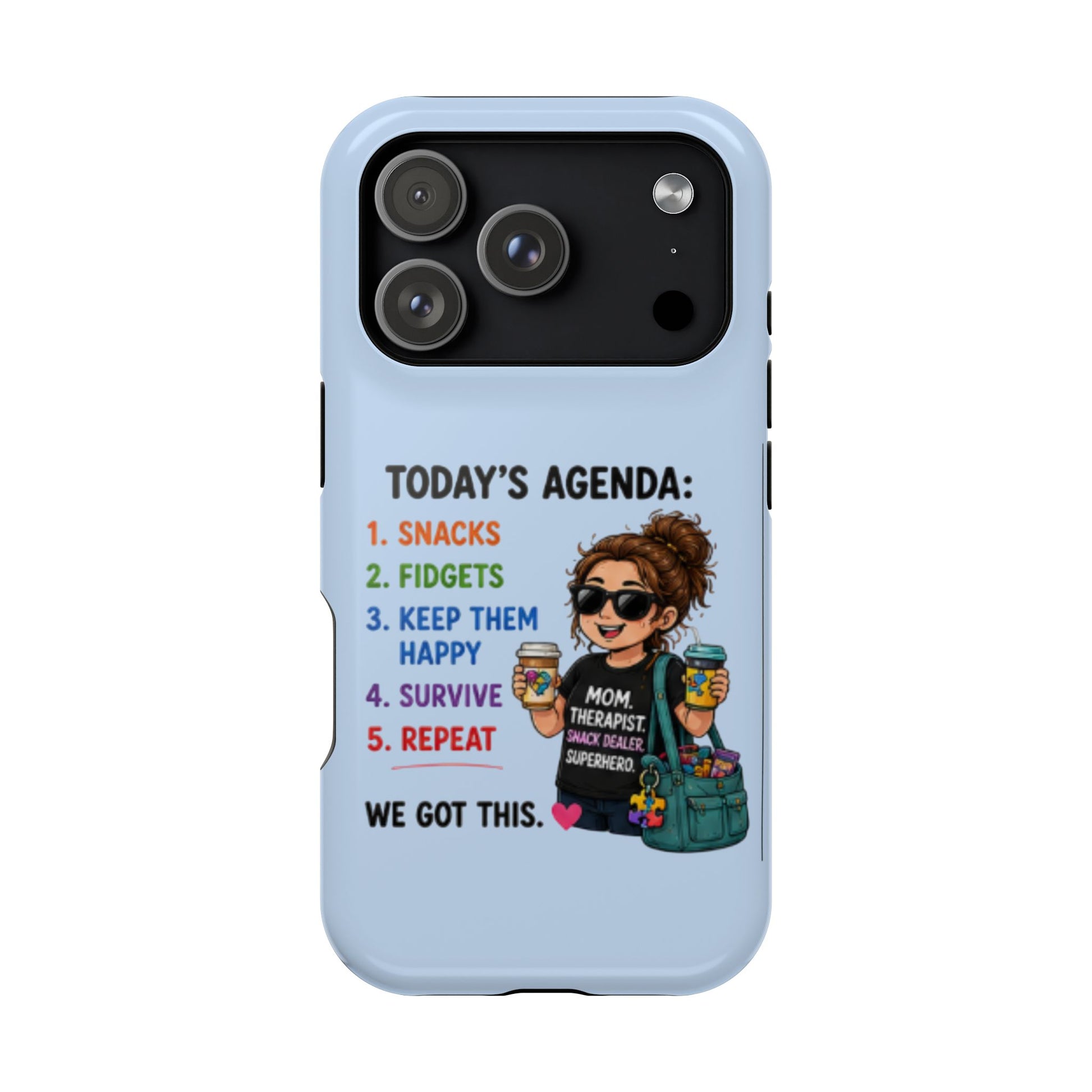Nurse Mom Magnetic Impact-Resistant Phone Case — "Today's Agenda" Cute ER/Healthcare Gift - Geo Rocks The 'Tism