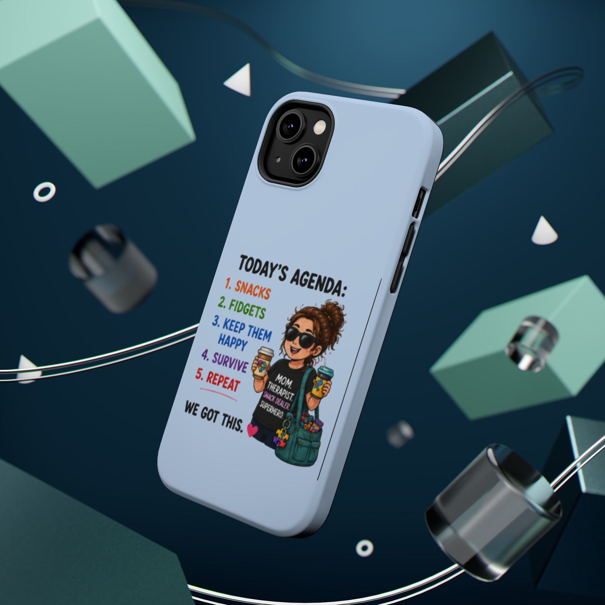 Nurse Mom Magnetic Impact-Resistant Phone Case — "Today's Agenda" Cute ER/Healthcare Gift - Geo Rocks The 'Tism