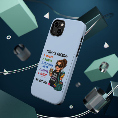 Nurse Mom Magnetic Impact-Resistant Phone Case — "Today's Agenda" Cute ER/Healthcare Gift - Geo Rocks The 'Tism