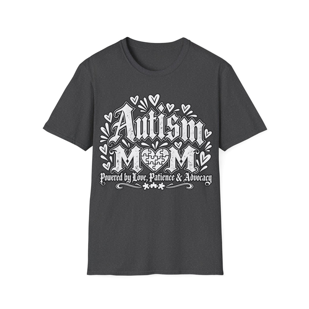 Autism Mom T-Shirt "Powered by Love, Patience & Advocacy"