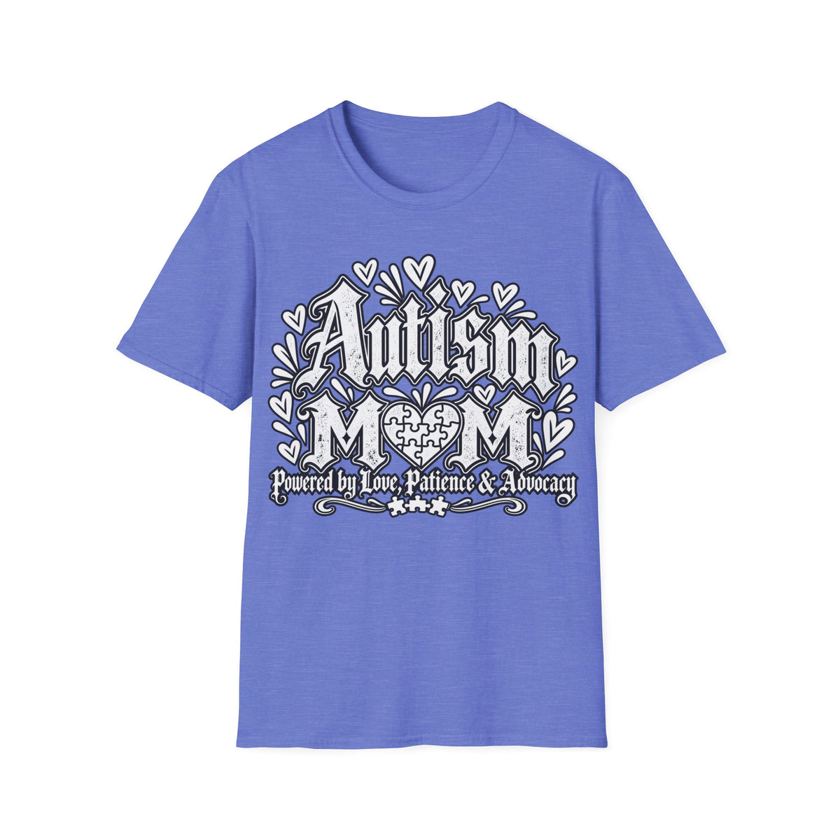 Autism Mom T-Shirt "Powered by Love, Patience & Advocacy"