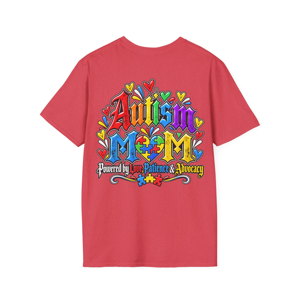 Autism Mom T-Shirt-"Powered by Love, Patience & Advocacy"