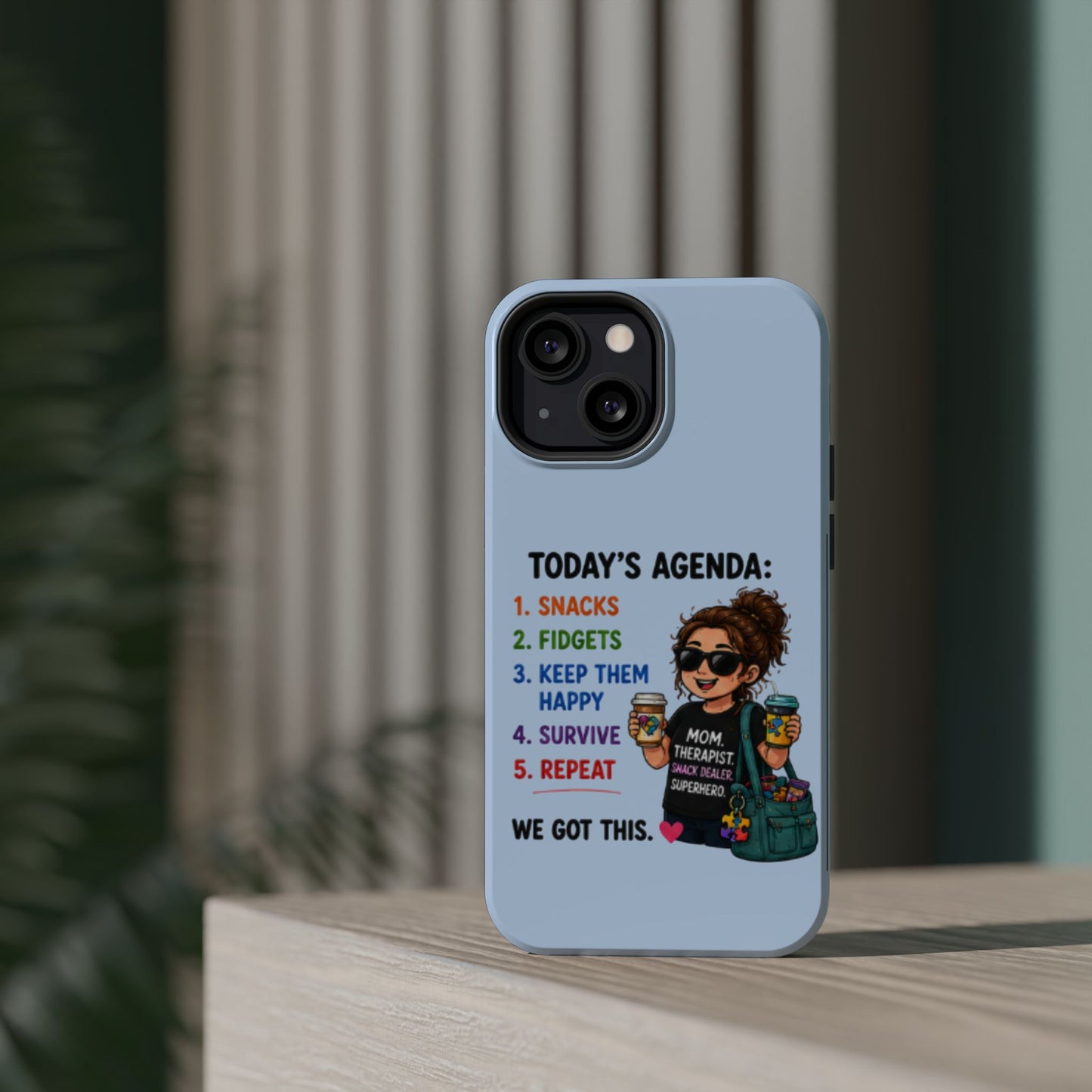 Nurse Mom Magnetic Impact-Resistant Phone Case — "Today's Agenda" Cute ER/Healthcare Gift - Geo Rocks The 'Tism
