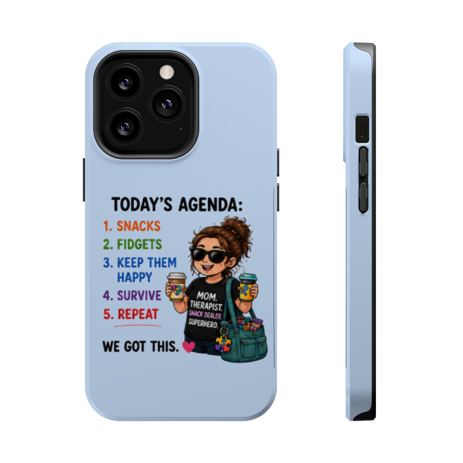 Nurse Mom Magnetic Impact-Resistant Phone Case — "Today's Agenda" Cute ER/Healthcare Gift - Geo Rocks The 'Tism