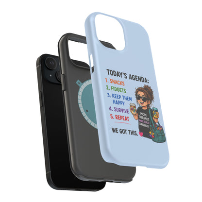 Nurse Mom Magnetic Impact-Resistant Phone Case — "Today's Agenda" Cute ER/Healthcare Gift - Geo Rocks The 'Tism