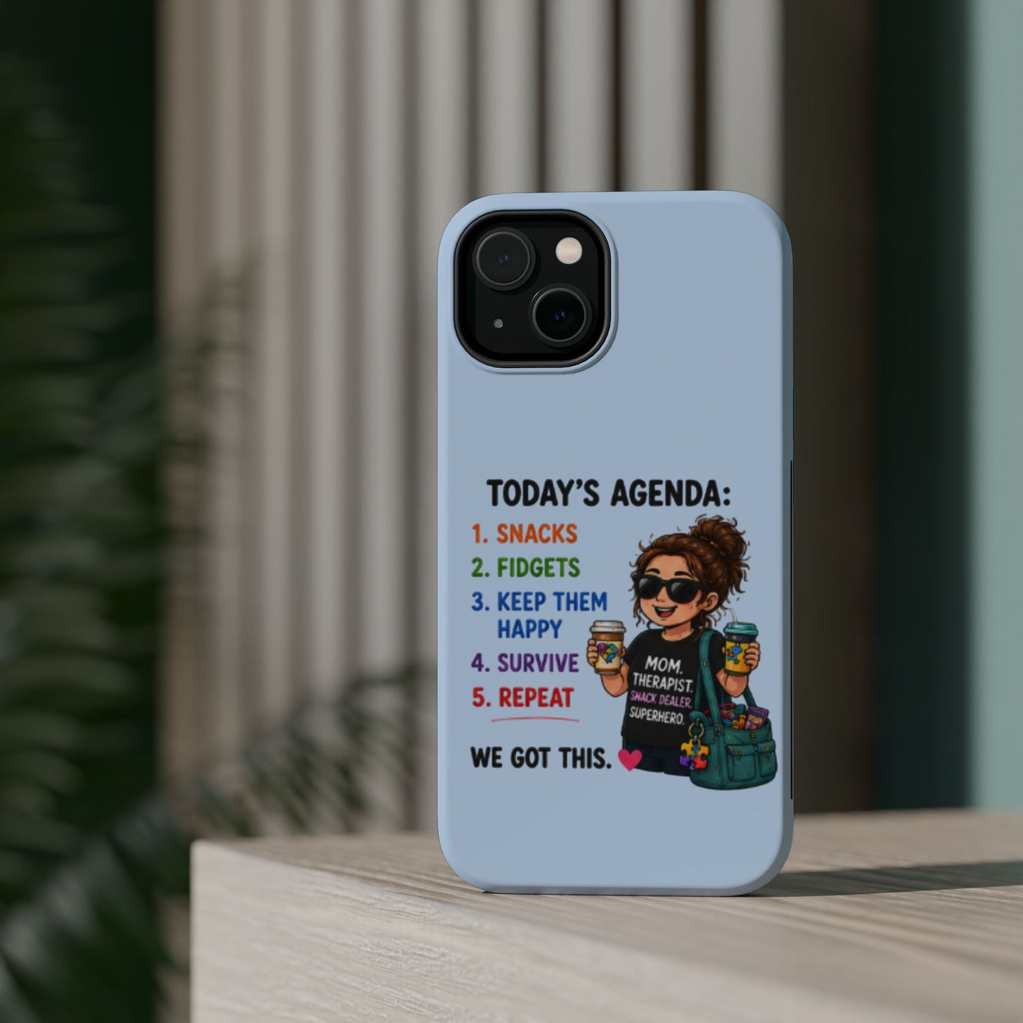 Nurse Mom Magnetic Impact-Resistant Phone Case — "Today's Agenda" Cute ER/Healthcare Gift - Geo Rocks The 'Tism