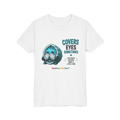 "Covers Eyes" Stimming Geode -Autism Self Sensory Regulation Youth Tee