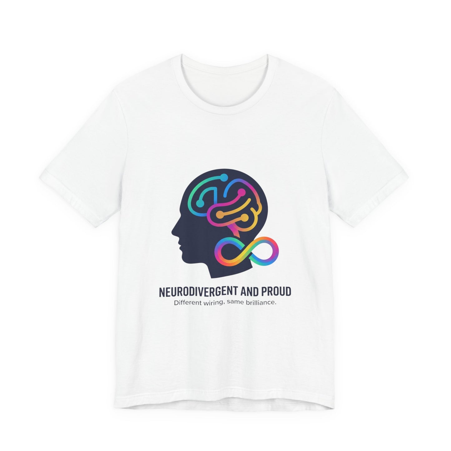 Neurodivergent and Proud Tee | Autistic Pride, Sensory-Friendly Identity-First - Geo Rocks The 'Tism
