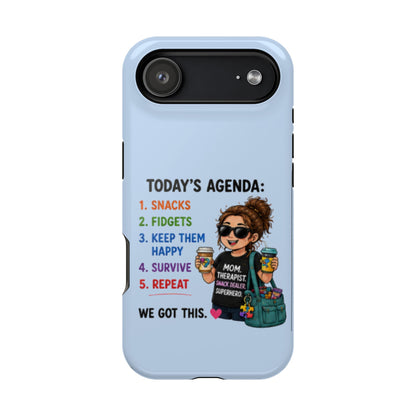 Nurse Mom Magnetic Impact-Resistant Phone Case — "Today's Agenda" Cute ER/Healthcare Gift - Geo Rocks The 'Tism