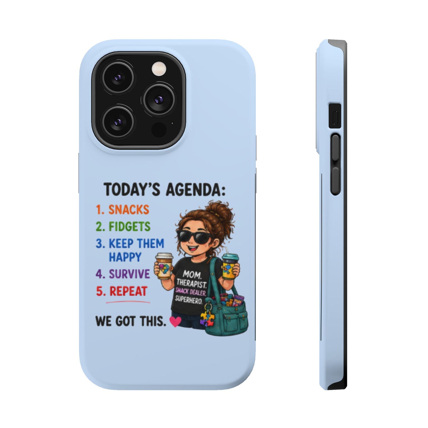 Nurse Mom Magnetic Impact-Resistant Phone Case — "Today's Agenda" Cute ER/Healthcare Gift - Geo Rocks The 'Tism