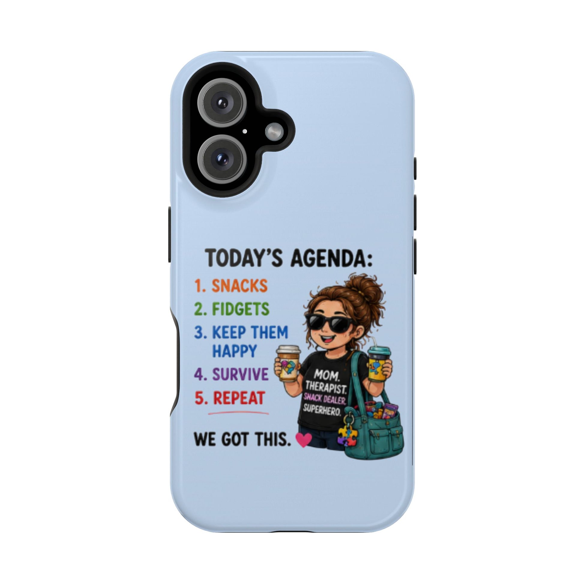 Nurse Mom Magnetic Impact-Resistant Phone Case — "Today's Agenda" Cute ER/Healthcare Gift - Geo Rocks The 'Tism