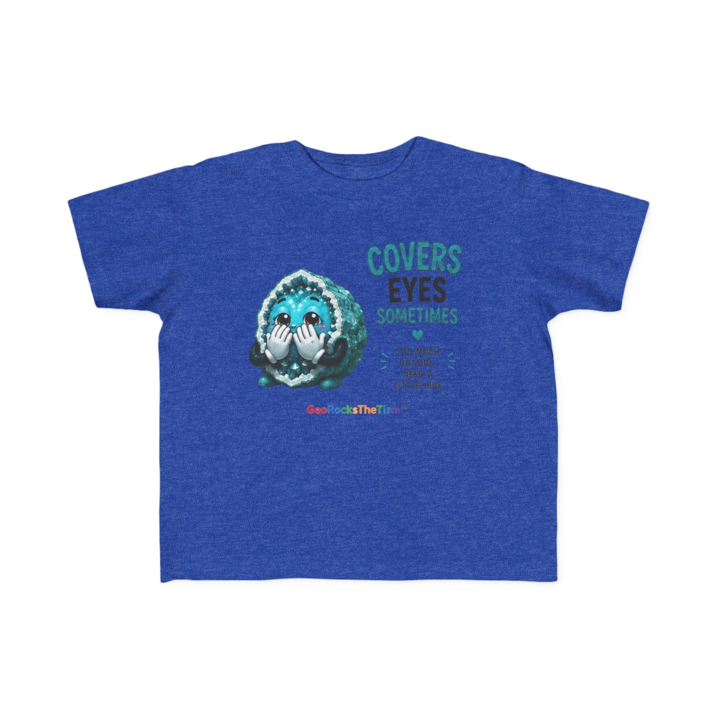 “Covers Eyes Sometimes” Stimming Geode Autism Self Sensory Regulation Toddler Tee