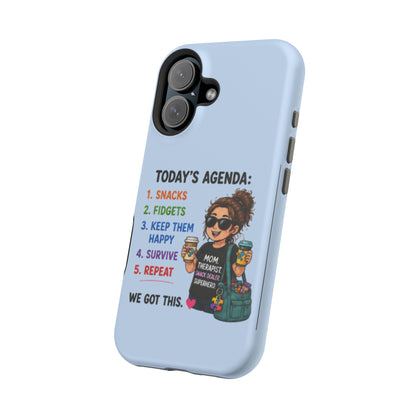 Nurse Mom Magnetic Impact-Resistant Phone Case — "Today's Agenda" Cute ER/Healthcare Gift - Geo Rocks The 'Tism