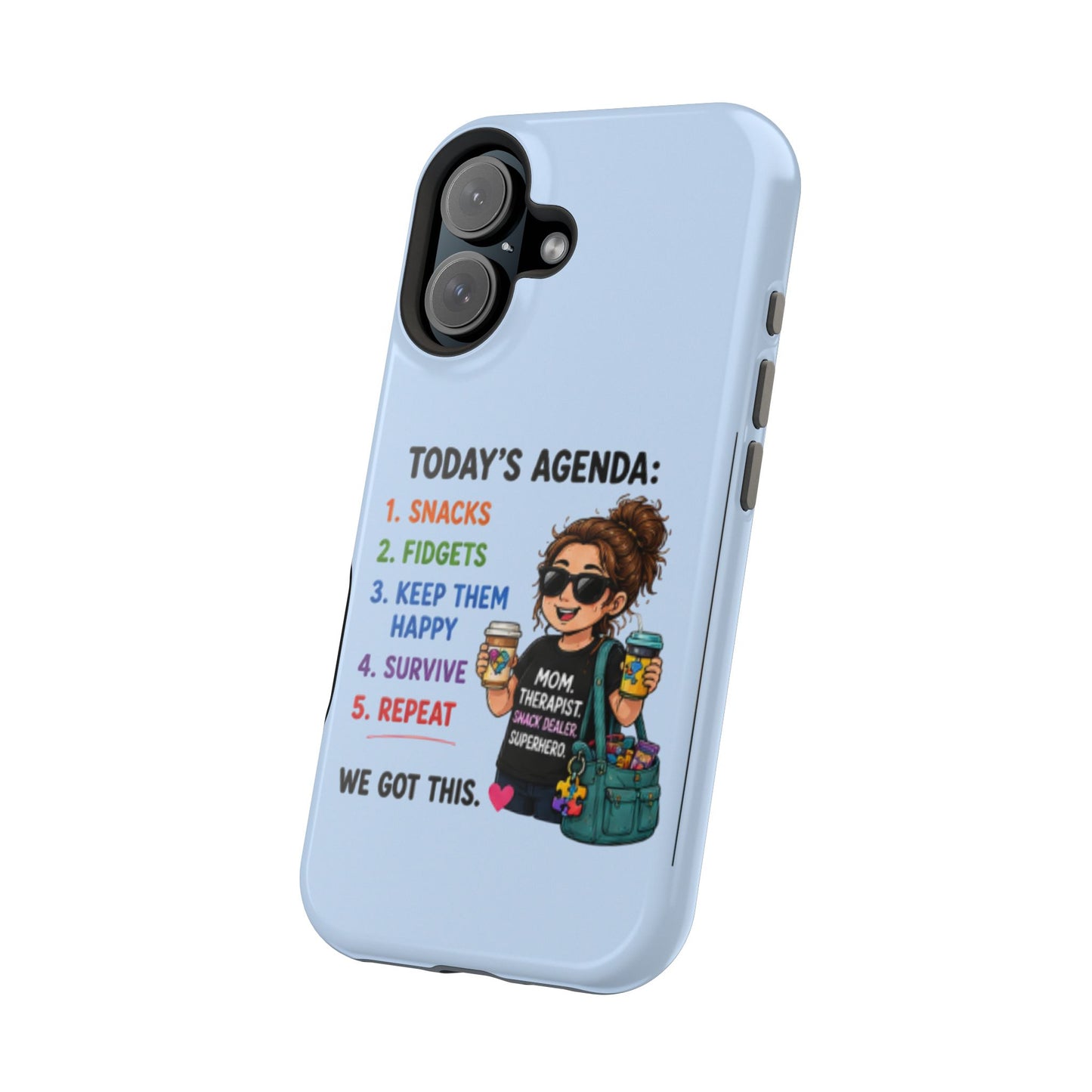 Nurse Mom Magnetic Impact-Resistant Phone Case — "Today's Agenda" Cute ER/Healthcare Gift - Geo Rocks The 'Tism