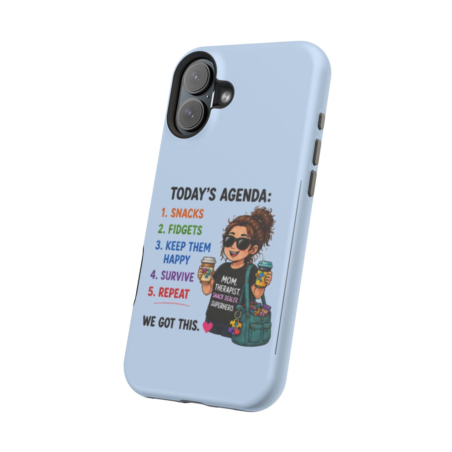 Nurse Mom Magnetic Impact-Resistant Phone Case — "Today's Agenda" Cute ER/Healthcare Gift - Geo Rocks The 'Tism