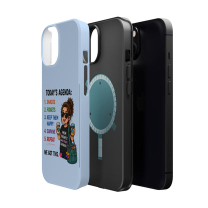Nurse Mom Magnetic Impact-Resistant Phone Case — "Today's Agenda" Cute ER/Healthcare Gift - Geo Rocks The 'Tism