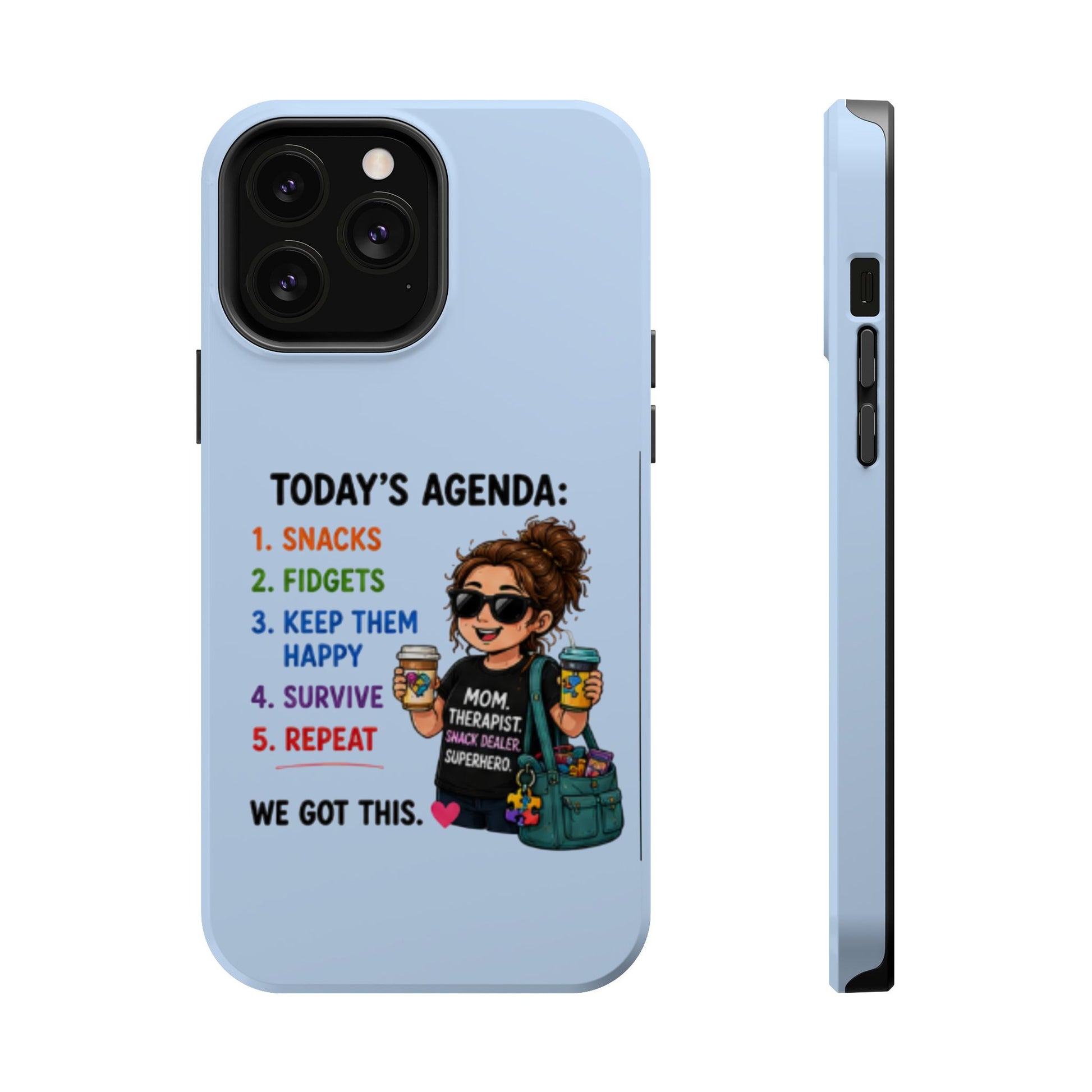 Nurse Mom Magnetic Impact-Resistant Phone Case — "Today's Agenda" Cute ER/Healthcare Gift - Geo Rocks The 'Tism