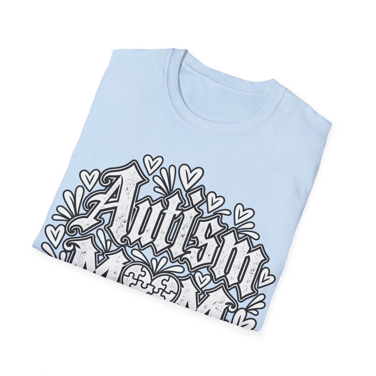 Autism Mom T-Shirt "Powered by Love, Patience & Advocacy"