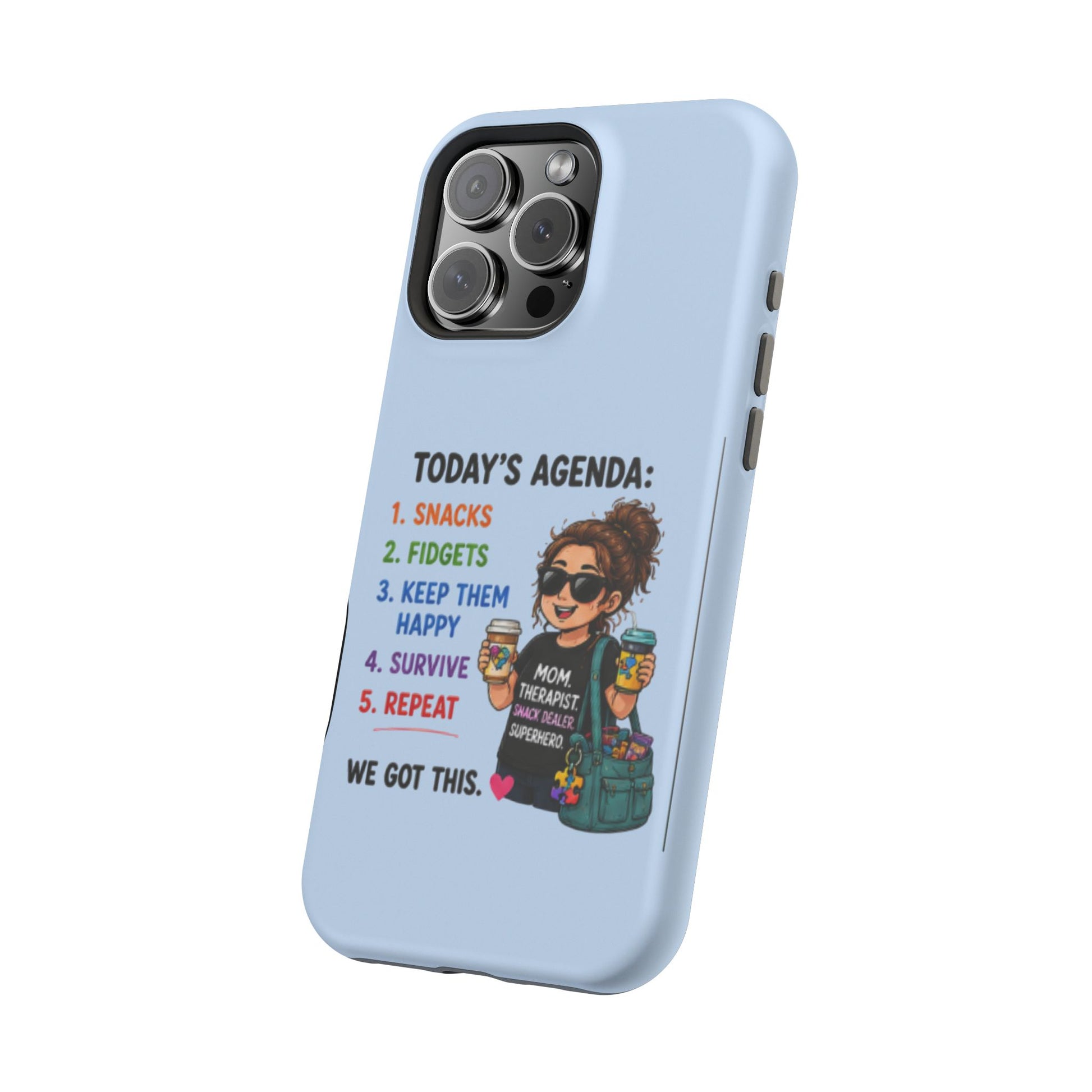Nurse Mom Magnetic Impact-Resistant Phone Case — "Today's Agenda" Cute ER/Healthcare Gift - Geo Rocks The 'Tism