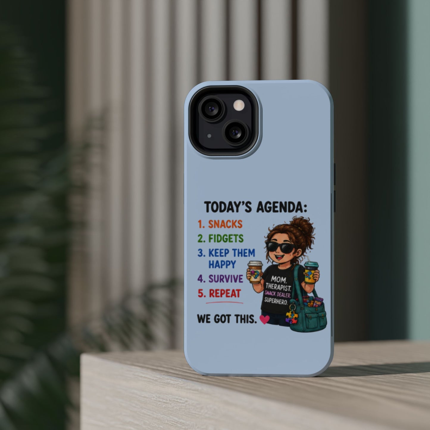Nurse Mom Magnetic Impact-Resistant Phone Case — "Today's Agenda" Cute ER/Healthcare Gift - Geo Rocks The 'Tism