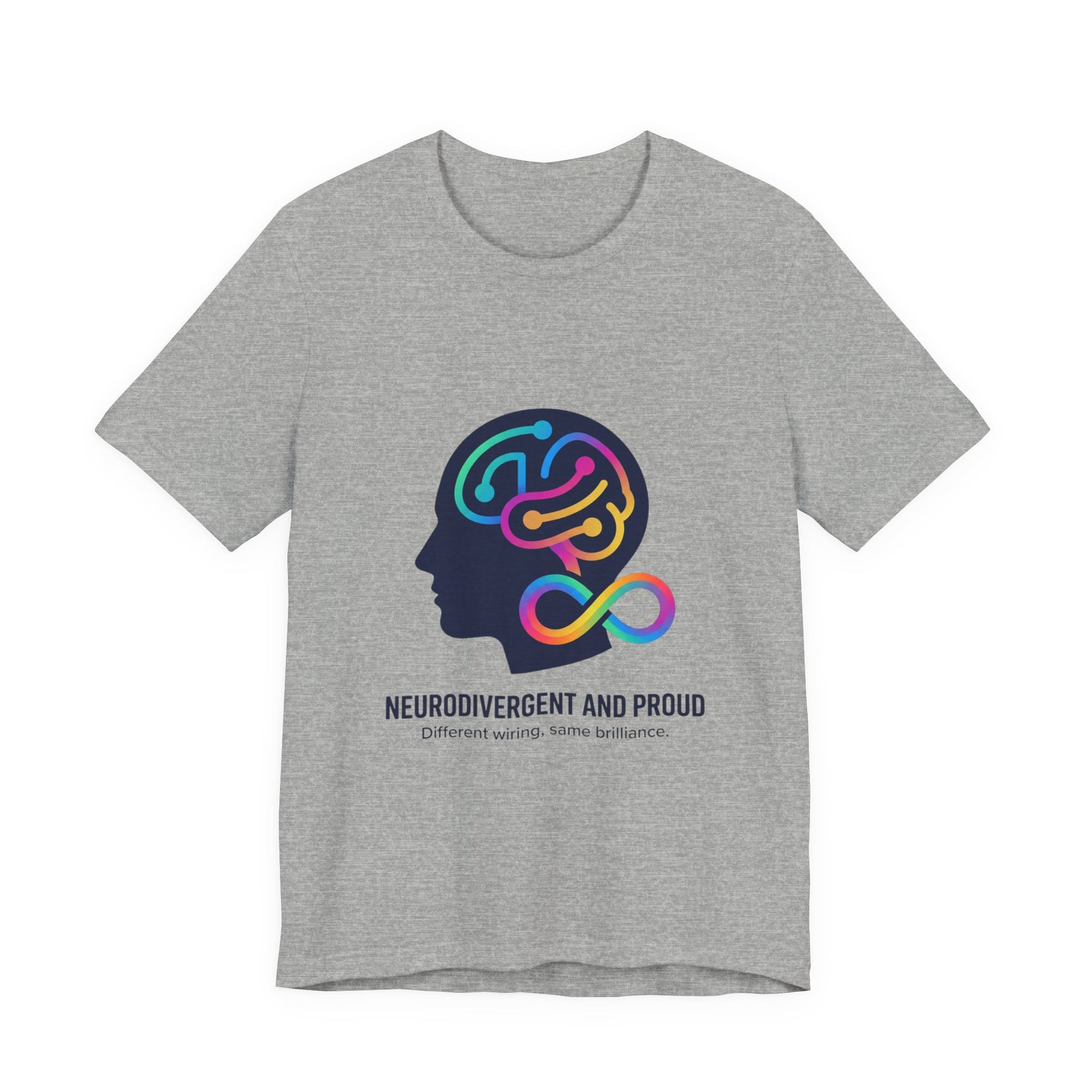 Neurodivergent and Proud Tee | Autistic Pride, Sensory-Friendly Identity-First - Geo Rocks The 'Tism