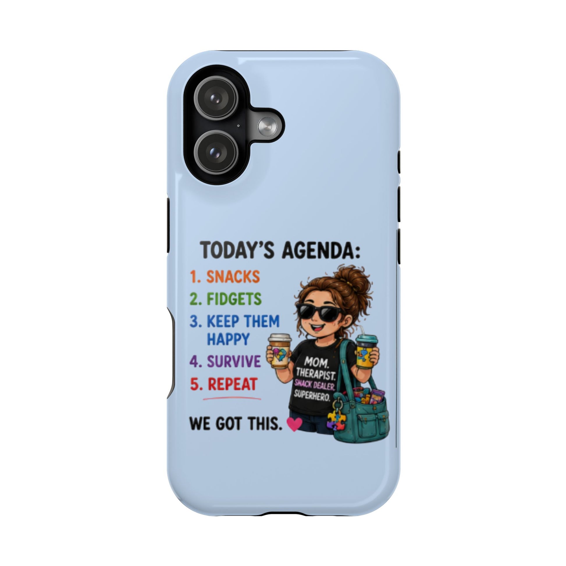 Nurse Mom Magnetic Impact-Resistant Phone Case — "Today's Agenda" Cute ER/Healthcare Gift - Geo Rocks The 'Tism