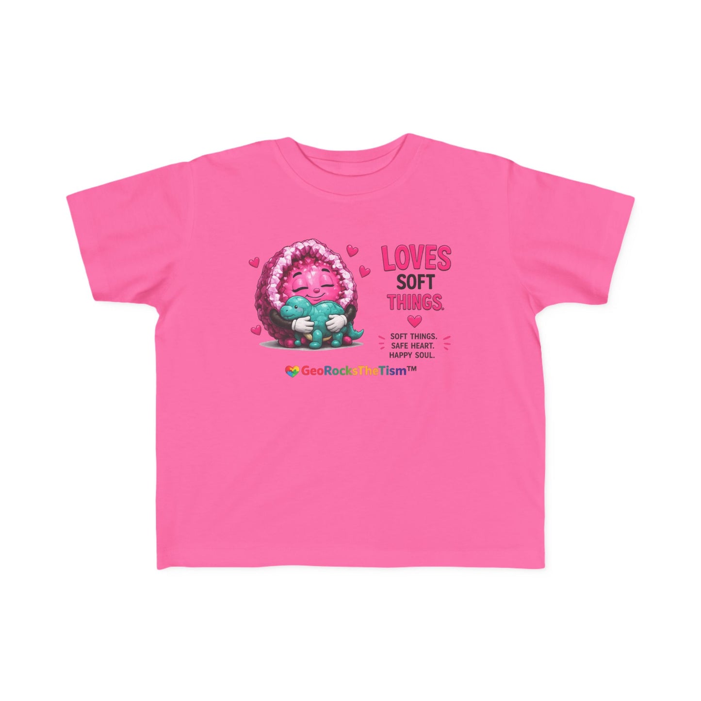 “Loves Soft Things” Stimming Geode Autism Self Sensory Regulation Toddler Tee