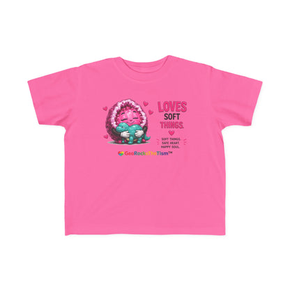 “Loves Soft Things” Stimming Geode Autism Self Sensory Regulation Toddler Tee