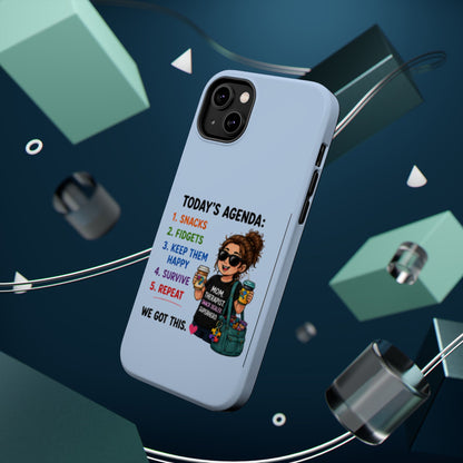 Nurse Mom Magnetic Impact-Resistant Phone Case — "Today's Agenda" Cute ER/Healthcare Gift - Geo Rocks The 'Tism