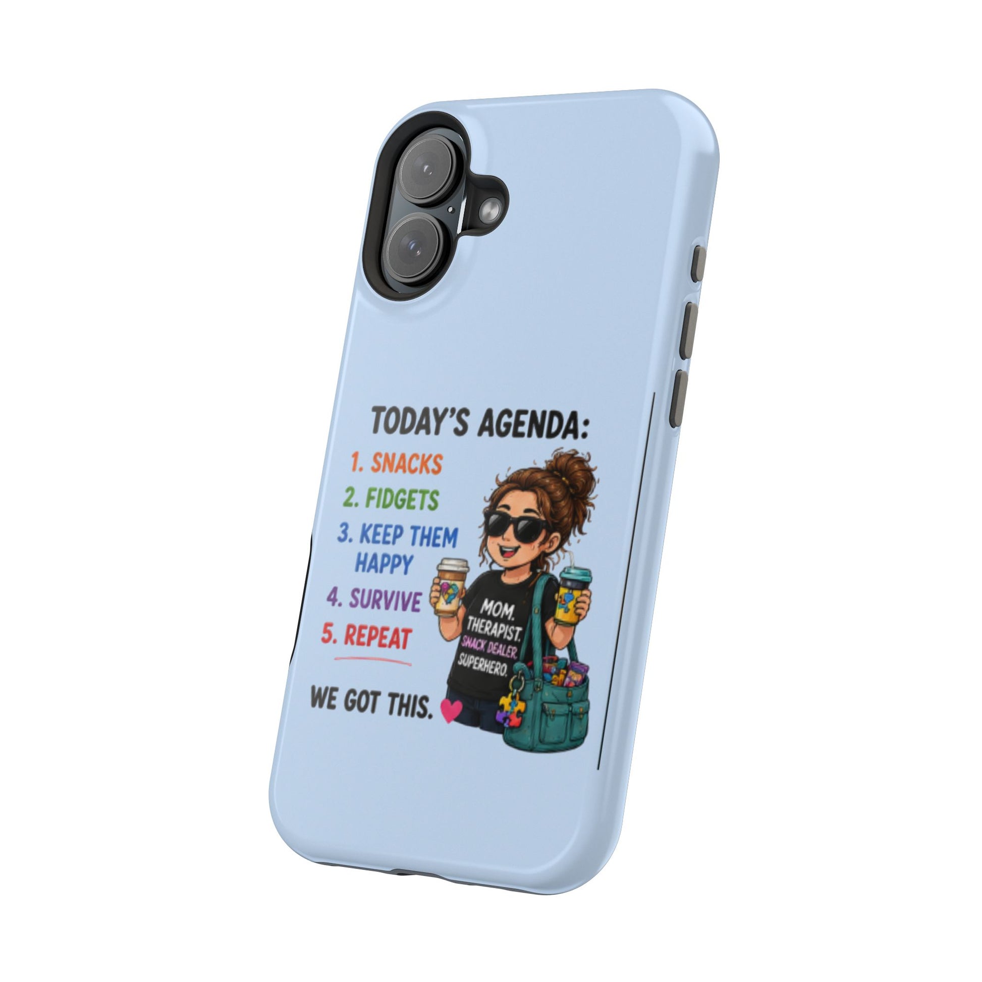 Nurse Mom Magnetic Impact-Resistant Phone Case — "Today's Agenda" Cute ER/Healthcare Gift - Geo Rocks The 'Tism