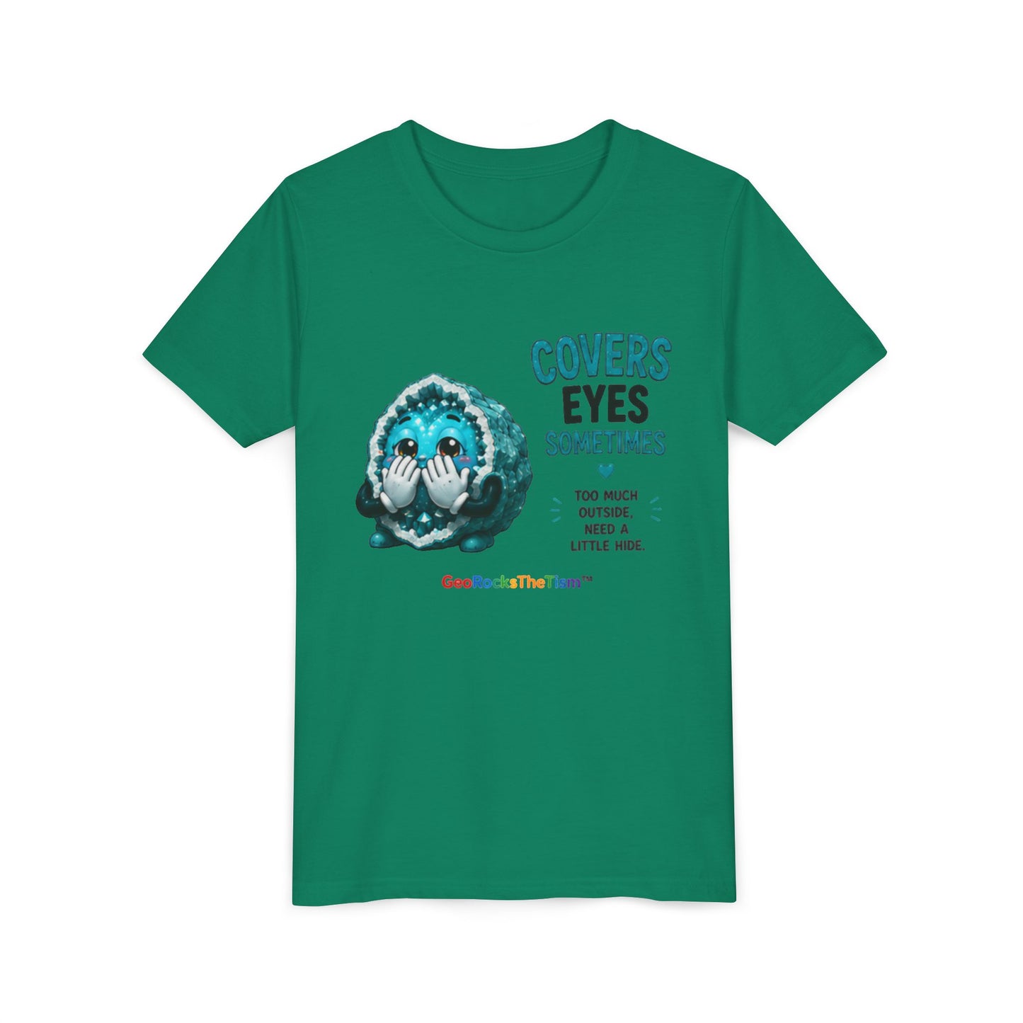 "Covers Eyes" Stimming Geode -Autism Self Sensory Regulation Youth Tee