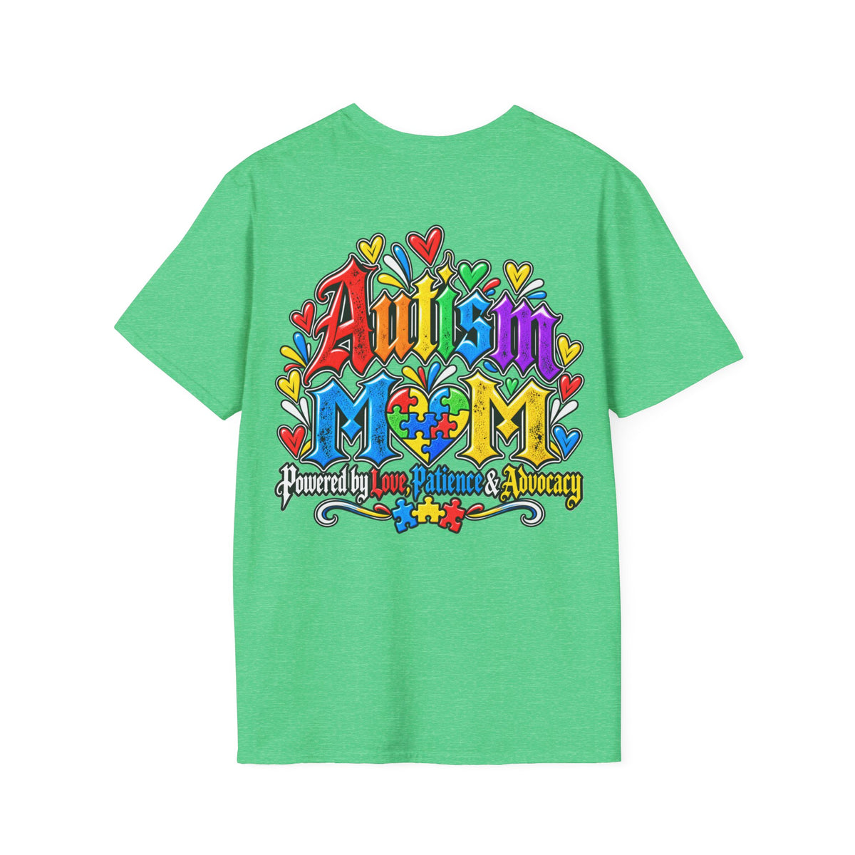 Autism Mom T-Shirt-"Powered by Love, Patience & Advocacy"